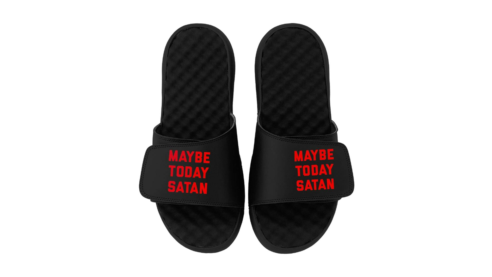 Maybe Today Satan Slides